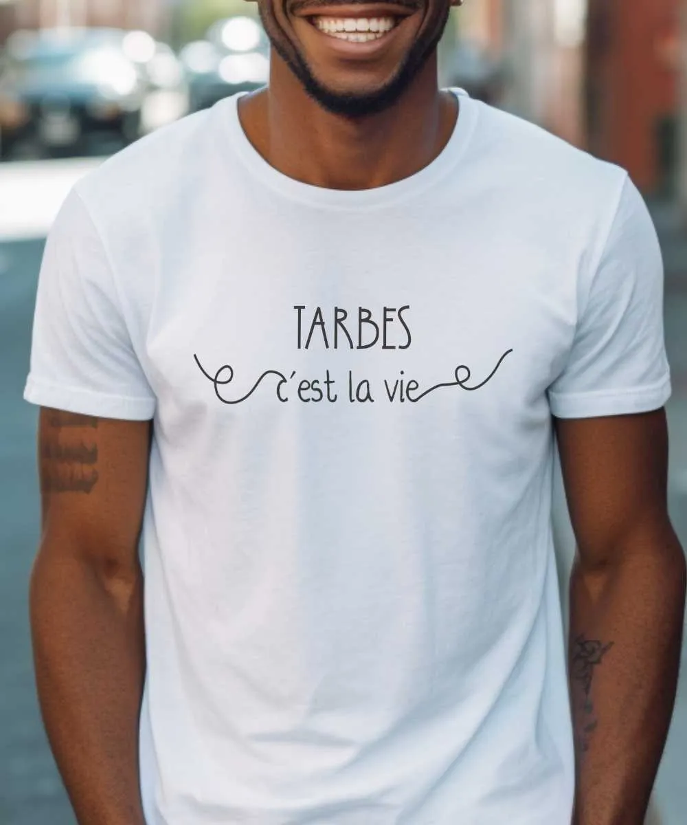 T-Shirt Tarbes c'est la vie